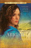 Abigail by Jill Eileen Smith
