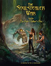 The Soulstealer War by W.L. Hoffman