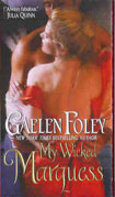 My Wicked Marquess by Gaelen Foley