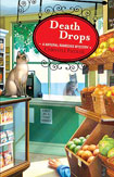 Death Drops by Chrystle Fiedler