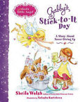 Gabby's Stick-to-It Day by Sheila Walsh
