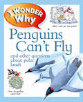 book cover for I Wonder Why Penguins Can't Fly by Pat Jacobs