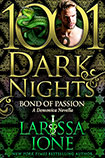Bond of Passion By Larissa Ione