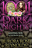 Keeping You By Aurora Rose Reynolds