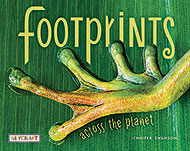 Footprints Across the Planet by Jennifer Swanson