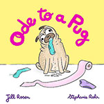 Ode to a Pug by Jill Rosen